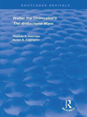 cover image of Walter the Chancellor's the Antiochene Wars